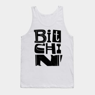 Bitchin' Tank Top